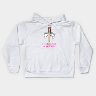 A match made in heaven Kids Hoodie